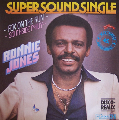 Ronnie Jones – Fox On The Run / Southside Philly 12”