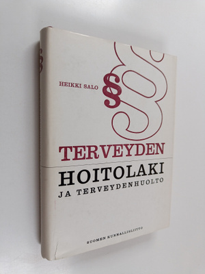 Heikki Salo : Terveyden hoitolaki