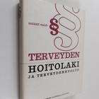 Heikki Salo : Terveyden hoitolaki - pikkukuva 1