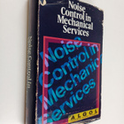 R. I. Woods : Noise Control in Mechanical Services - pikkukuva 1