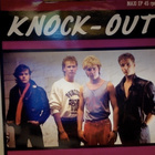 KNOCK - OUT :: KNOCK - OUT :: VINYYLI EP 12"   FIN-1985 !! - pikkukuva 1