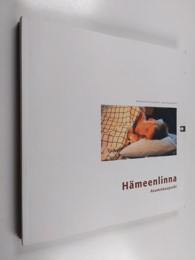 Hämeenlinna : asumiskaupunki