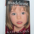 KATE McCANN: madeleine Kuka vei tyttäremme? - pikkukuva 1