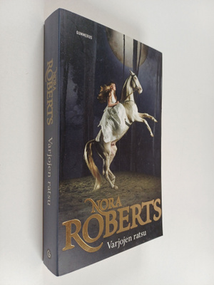 Nora Roberts : Varjojen ratsu