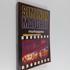 Georges Simenon : Maigret murhaajana : komisario Maigret'... - pikkukuva 1