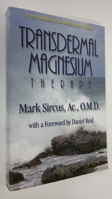 Mark Sircus : Transdermal Magnesium Therapy