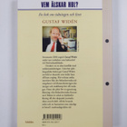 Gustaf Widen : Vem älskar HBL? : en bok om tidningen och ... - pikkukuva 2