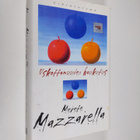 Merete Mazzarella : Uskottomuuden houkutus - pikkukuva 1