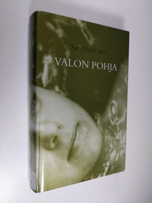 Sari Vuoristo : Valon pohja