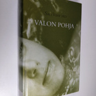 Sari Vuoristo : Valon pohja - pikkukuva 1