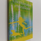 Tuija Wuori-Tabermann : Unohtumaton ensirakkaus - pikkukuva 1