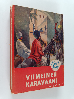 Karl May : Viimeinen karavaani