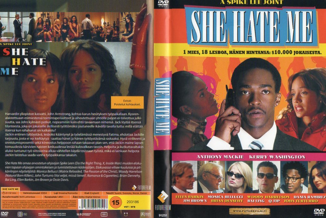she hate me	(9 589)	k	-FI-	DVD	suomik.		anthony mackie	2004