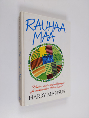Harry Månsus : Rauhaa maa