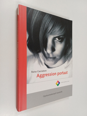 Raisa Cacciatore : Aggression portaat : opetusmateriaali ...