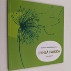 Monica Vikström-Jokela : Tyhjä paikka : surukirja - pikkukuva 1