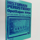 Antti-Jukka Oksanen : Historian perustiedot, 5 - Opettaja... - pikkukuva 1