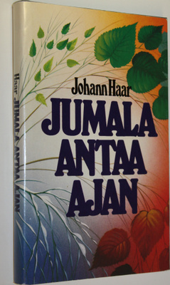 Johann Haar : Jumala antaa ajan