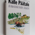 Kalle Päätalo : Juoksuhautojen jälkeen - pikkukuva 1