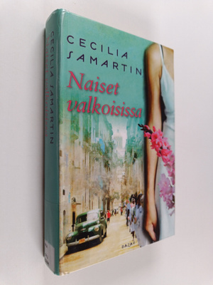 Cecilia Samartin : Naiset valkoisissa