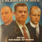 PRESIDENTIN MIES DVD (Antti Litja) UUSI - pikkukuva 1