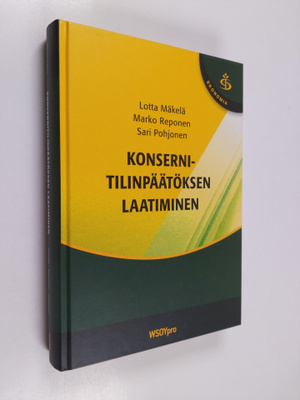 Lotta Mäkelä : Konsernitilinpäätöksen laadinta - Konserni...