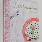 Ulla Svensk : Juhlaleivonnaiset - pikkukuva 1