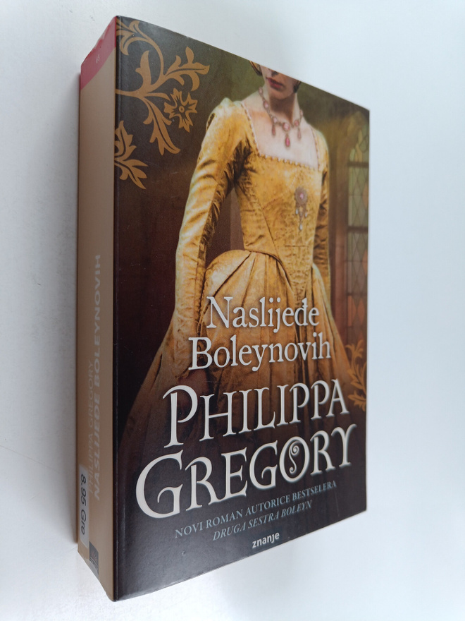 Philippa Gregory ym. : Naslijede boleynovih