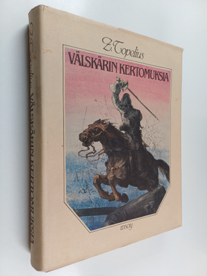 Zacharias Topelius : Välskärin kertomuksia