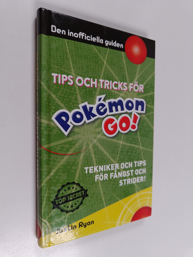 Justin Ryan : Pokemon Go! : tekniker och tips för fångst ...