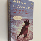 Anna Gavalda : Lyckan är en sällsam fågel - pikkukuva 1