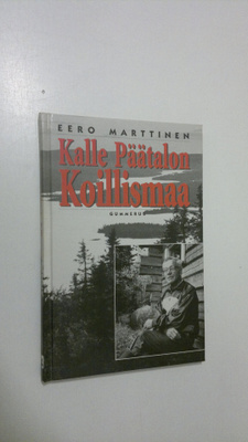 Eero Marttinen : Kalle Päätalon Koillismaa
