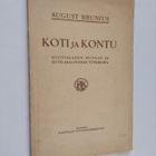 August Brunius : Koti ja kontu : ruotsalaisen huvilan ja ... - pikkukuva 1
