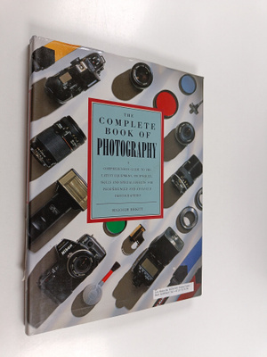 Malcolm Birkitt : The Complete Book of Photography