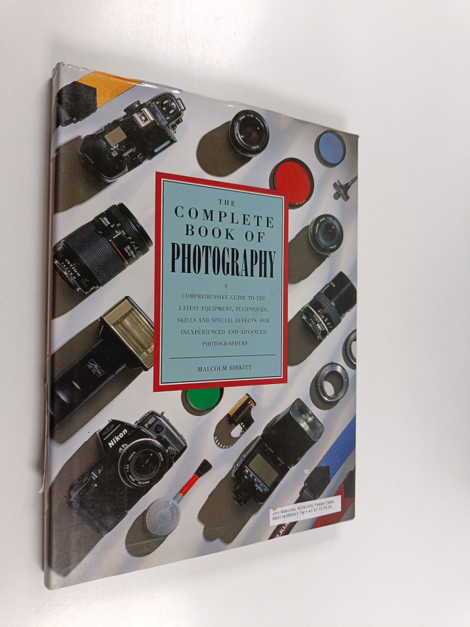 Malcolm Birkitt : The Complete Book of Photography