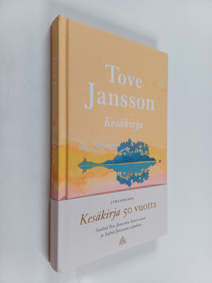 Tove Jansson : Kesäkirja juhlapainos 50 vuotta