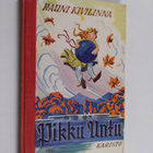 Rauni Kivilinna : Pikku Untu ja muita satuja pienokaisille - pikkukuva 1