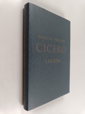 Marcus Tullius Cicero : Laeista