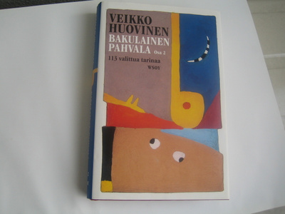 Veikko Huovinen - Bakulainen pahvala, osa 2 (2005, 1.p.)