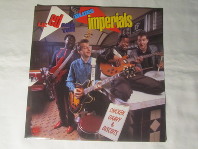 Lil´Ed And The Blues Imperials:Chicken,Gravy & Biscuits  LP