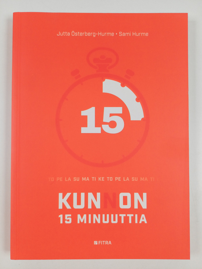 Jutta Österberg-Hurme ym. : Kunnon 15 minuuttia