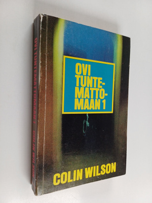 Colin Wilson : Ovi tuntemattomaan 1