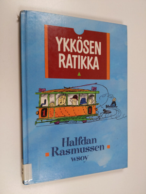 Halfdan Rasmussen : Ykkösen ratikka