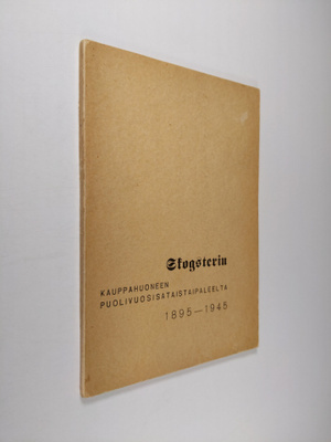 Stogsterin kauppahuoneen puolivuosisataistaipaleelta 1895...