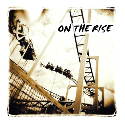 On The Rise (CD) MINT!! s/t
