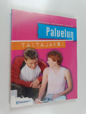 Riitta Pakkanen : Palvelun taitajaksi