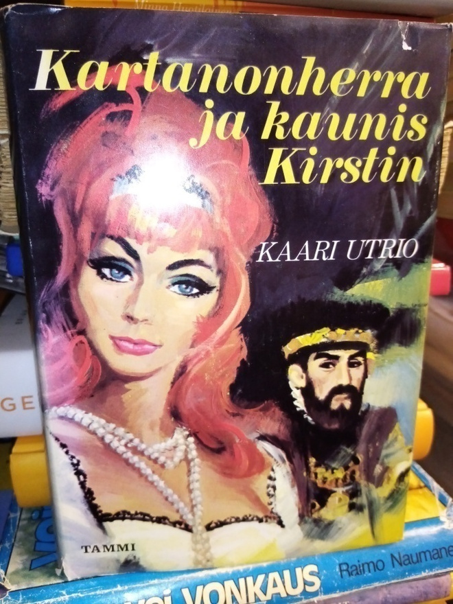 Kaari Utrio :  Kartanonherra ja kaunis Kerstin (SIGNED)