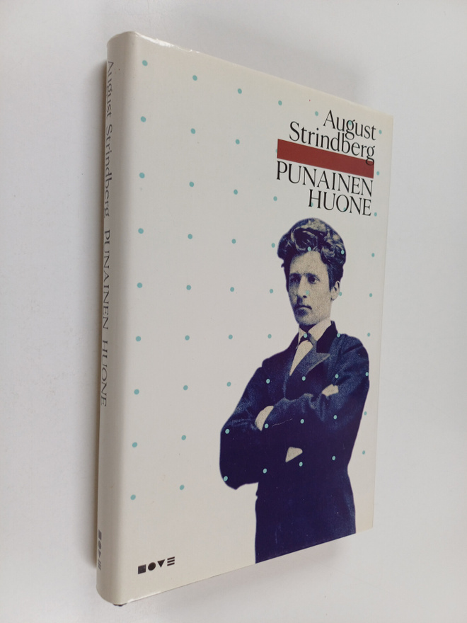 August Strindberg : Punainen huone : kuvauksia taiteilija...