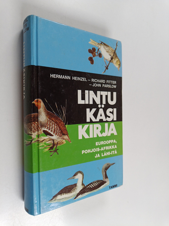 Hermann Heinzel : Lintukäsikirja : Eurooppa, Pohjois-Afri...