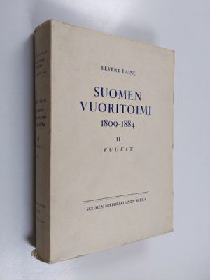 Eevert Laine : Suomen vuoritoimi 1809-1884 2 : Ruukit